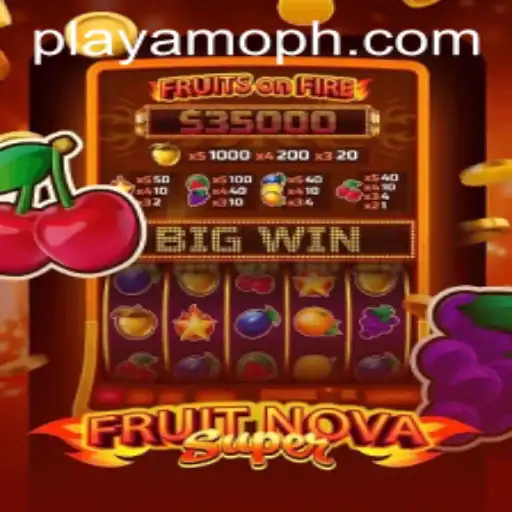 FruitNovaSuper: Discover New Adventures at PlayAmo